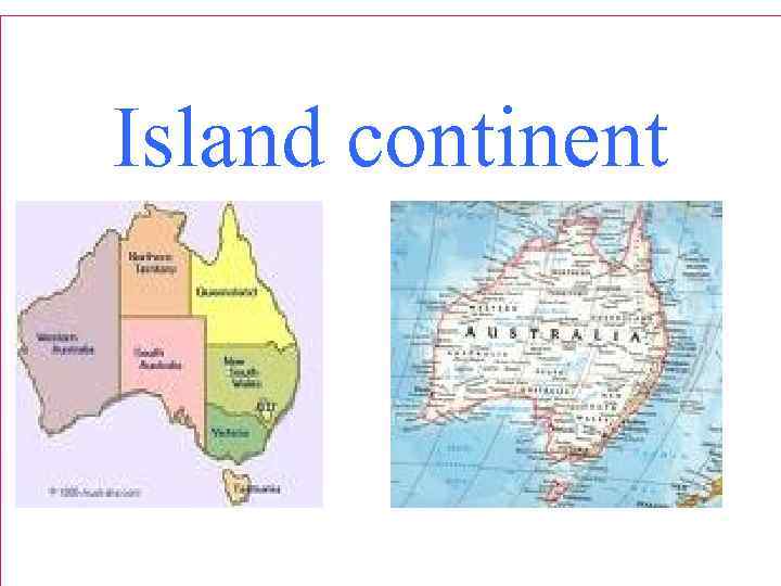 Island continent 