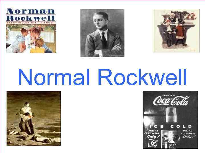 Normal Rockwell 