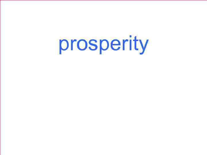 prosperity 