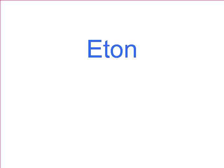 Eton 