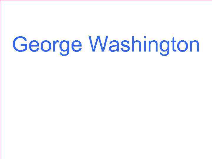 George Washington 