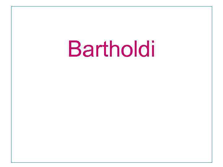 Bartholdi 
