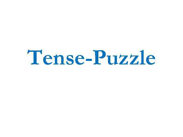 Tense-Puzzle 