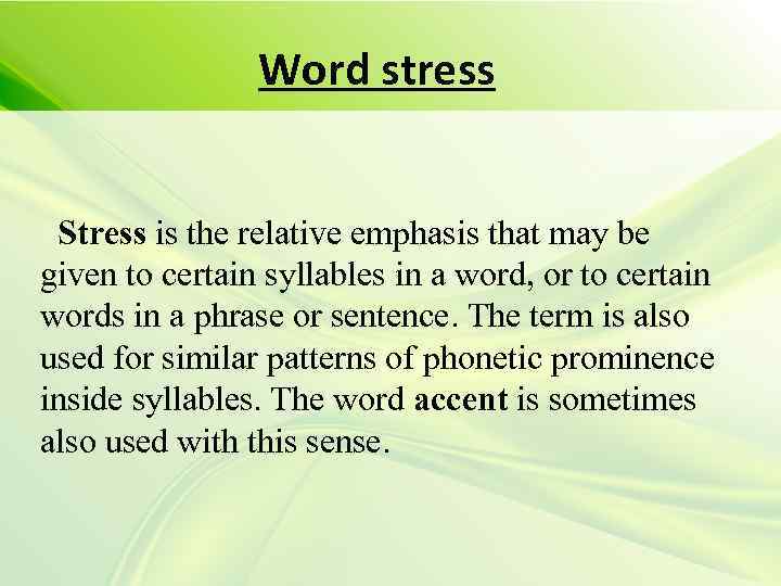 Main Types Of Word Stress