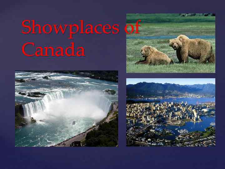 Showplaces of Canada { 