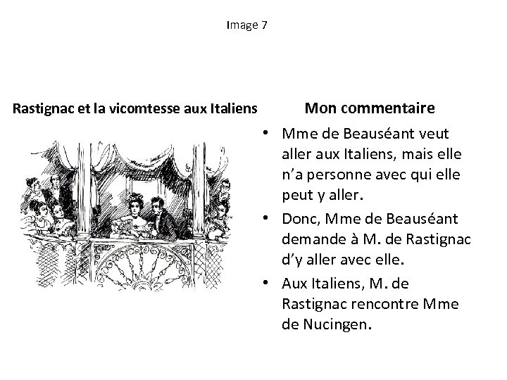 Image 7 Rastignac et la vicomtesse aux Italiens Mon commentaire • Mme de Beauséant