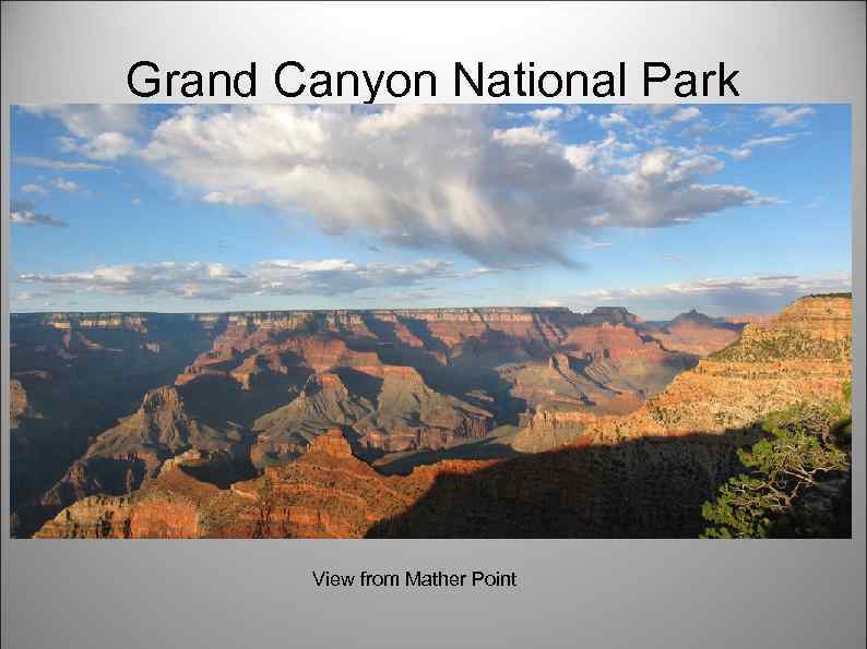 Grand Canyon National Park View from Mather Point 