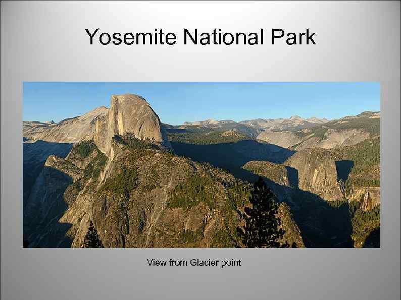 Yosemite National Park View from Glacier point 