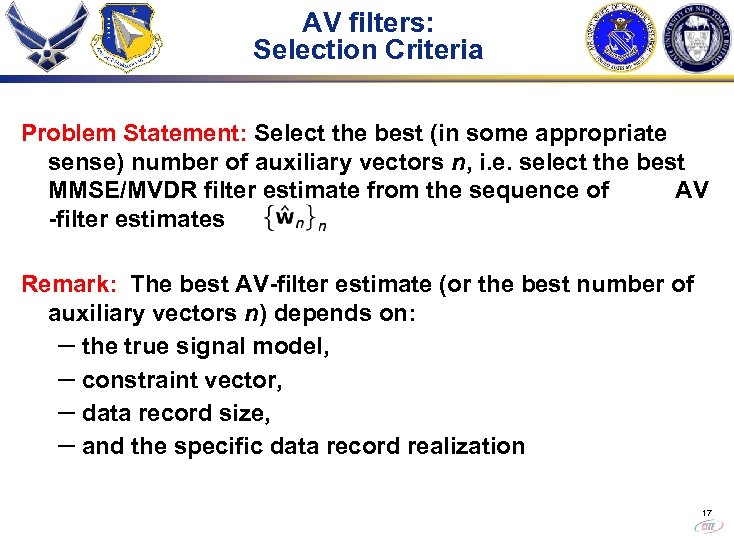 AV filters: Selection Criteria Problem Statement: Select the best (in some appropriate sense) number