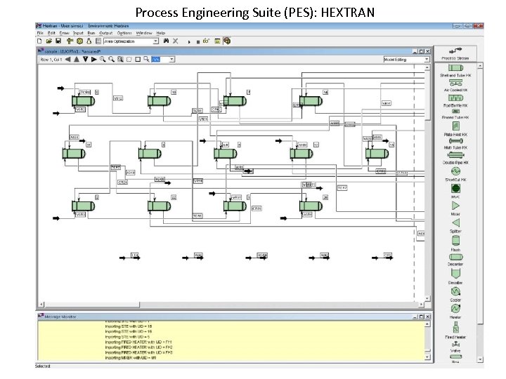 Process Engineering Suite (PES): HEXTRAN 