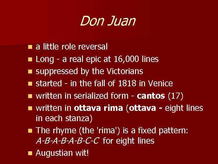 Don Juan n n n n a little role reversal Long - a real