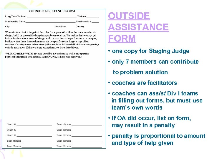 F o r m OUTSIDE ASSISTANCE FORM • one copy for Staging Judge •