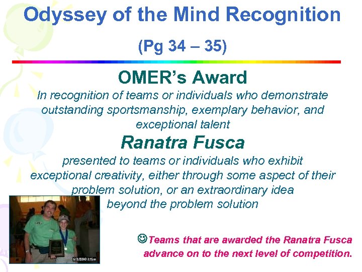 i t i o n Odyssey of the Mind Recognition (Pg 34 – 35)