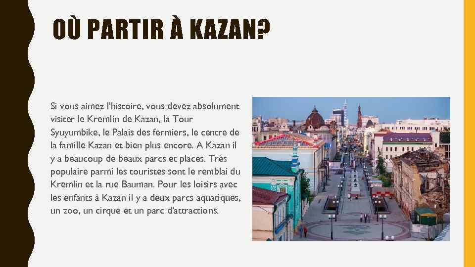 OÙ PARTIR À KAZAN? Si vous aimez l'histoire, vous devez absolument visiter le Kremlin