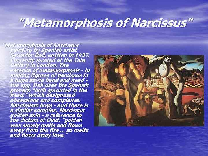 "Metamorphosis of Narcissus" painting by Spanish artist Salvador Dali, written in 1937. Currently located