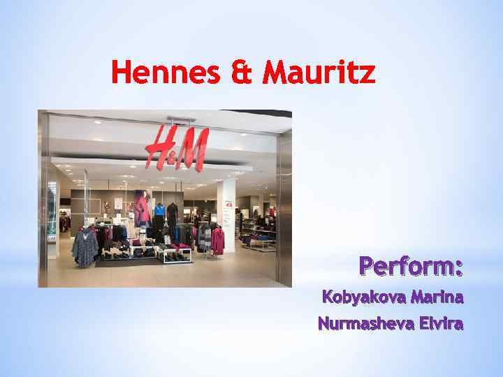 hennes en mauritz