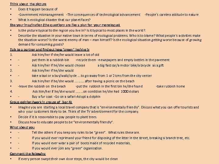 Think about the picture • Does it happen because of • -Government mismanagement -The