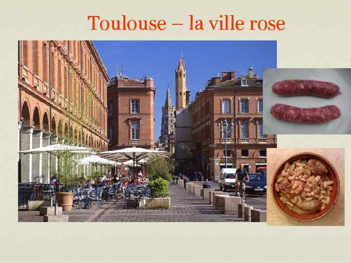 Toulouse – la ville rose 