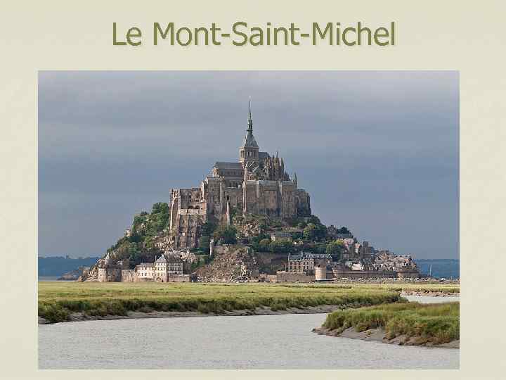 Le Mont-Saint-Michel 