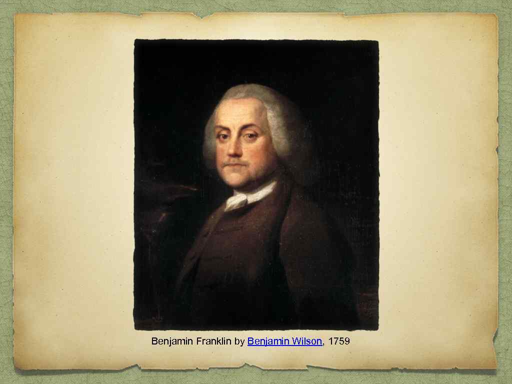 Benjamin Franklin by Benjamin Wilson, 1759 