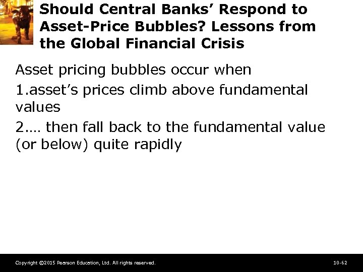 Should Central Banks’ Respond to Asset-Price Bubbles? Lessons from the Global Financial Crisis Asset
