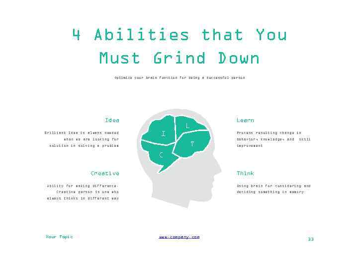 4 Abilities that You Must Grind Down Optimize your brain function for being a