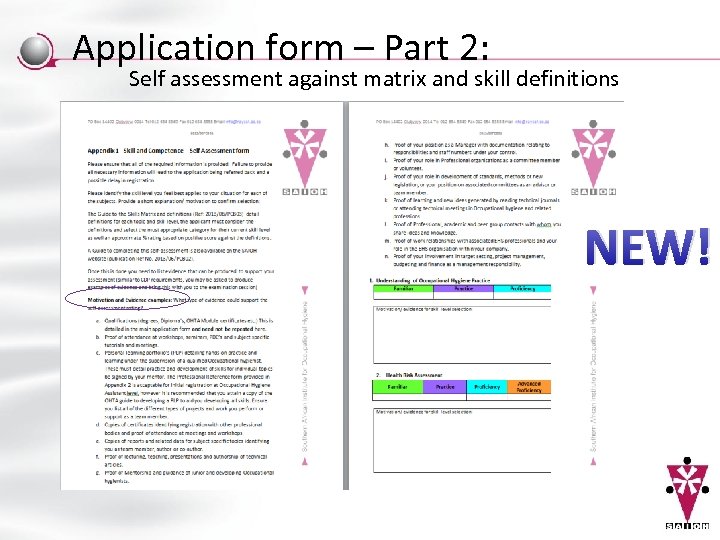 Application form – Part 2: Self assessment against matrix and skill definitions NEW! 