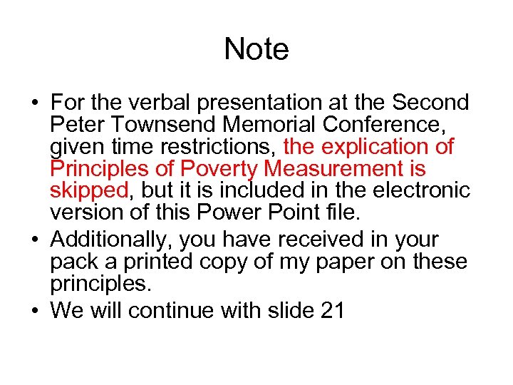 Note • For the verbal presentation at the Second Peter Townsend Memorial Conference, given