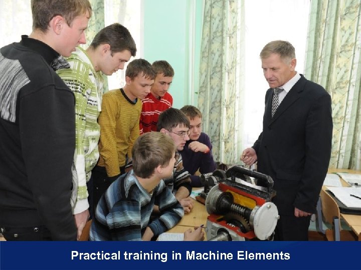 Practical training in Machine Elements 