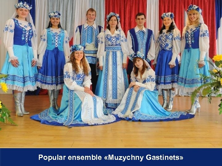 Popular ensemble «Muzychny Gastinets» 