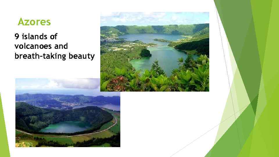 Azores 9 islands of volcanoes and breath-taking beauty 