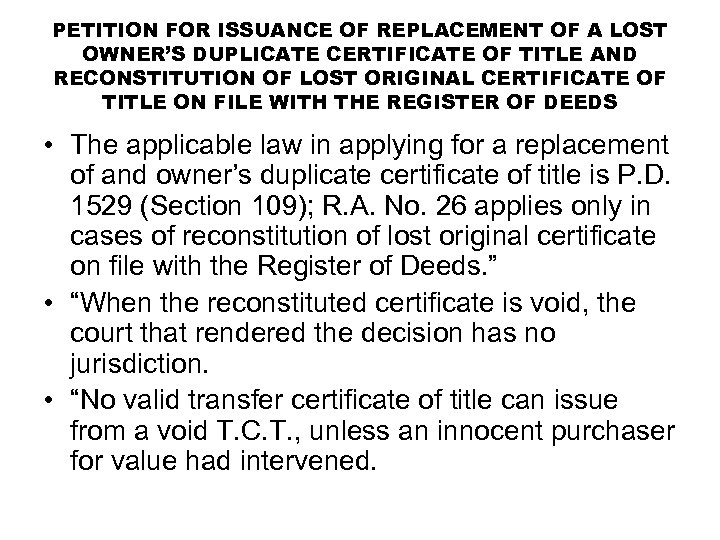 PETITION FOR ISSUANCE OF REPLACEMENT OF A LOST OWNER’S DUPLICATE CERTIFICATE OF TITLE AND