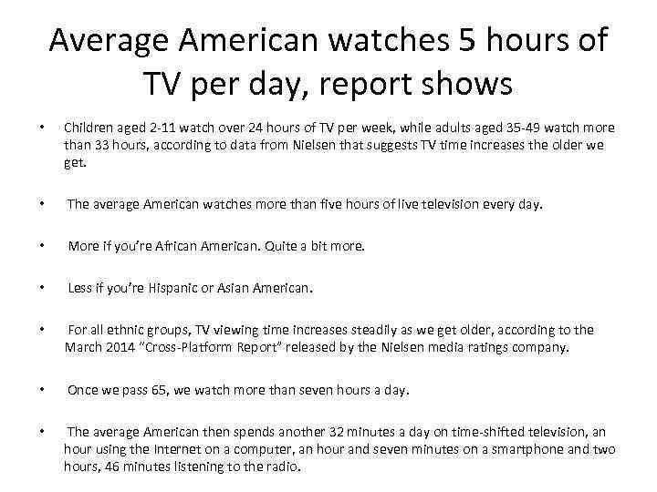 Average American watches 5 hours of TV per day, report shows • Children aged