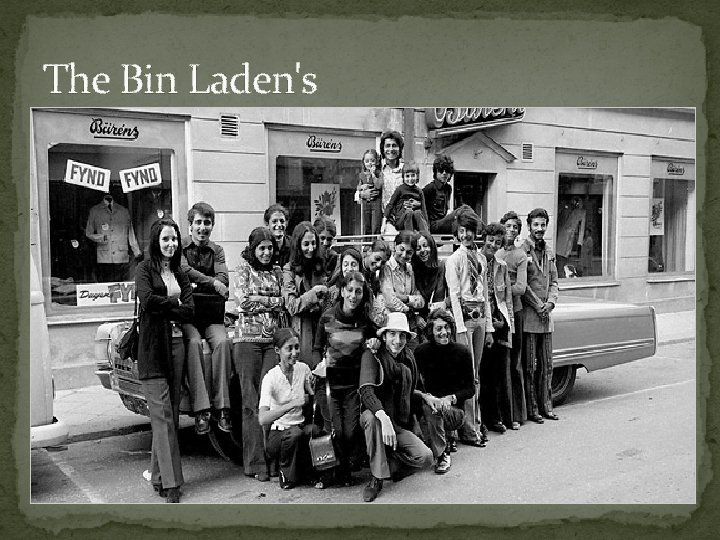 The Bin Laden's 