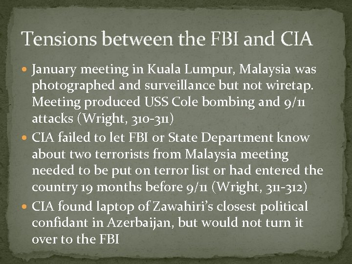 Tensions between the FBI and CIA January meeting in Kuala Lumpur, Malaysia was photographed