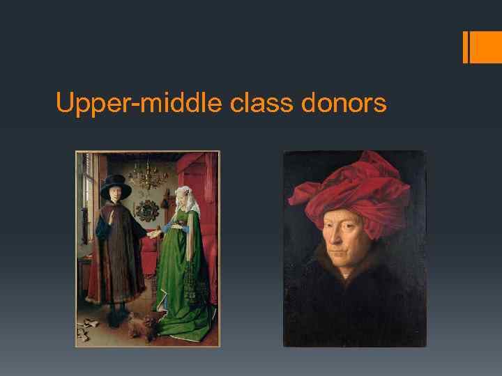 Upper-middle class donors 