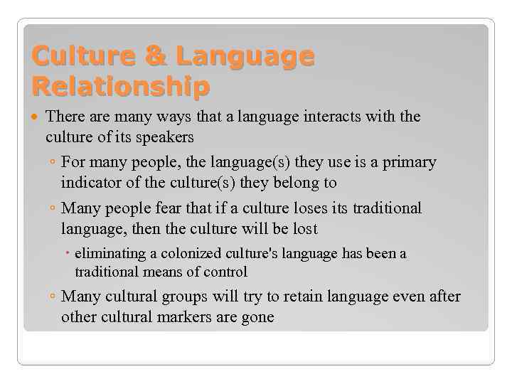 The Interralationship between language and culture Dony by