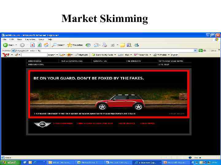 Market Skimming Developed by Cool Pictures and Multi. Media Presentations Copyright © 2003 by