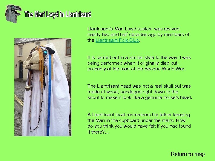 Llantrisant's Mari Lwyd custom was revived nearly two and half decades ago by members