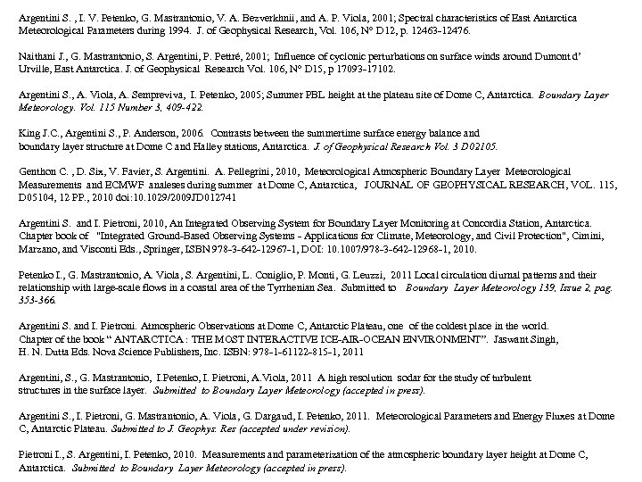 Argentini S. , I. V. Petenko, G. Mastrantonio, V. A. Bezverkhnii, and A. P.