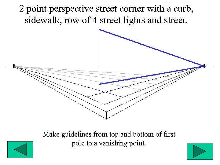 2 point perspective street corner with a curb, sidewalk, row of 4 street lights