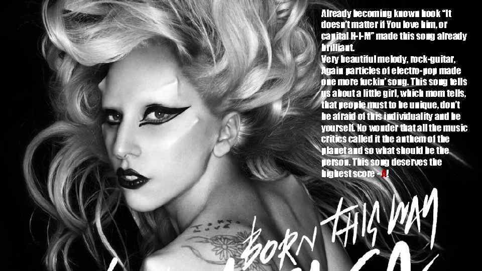 Already becoming known hook “It doesn’t matter if You love him, or capital H-I-M”