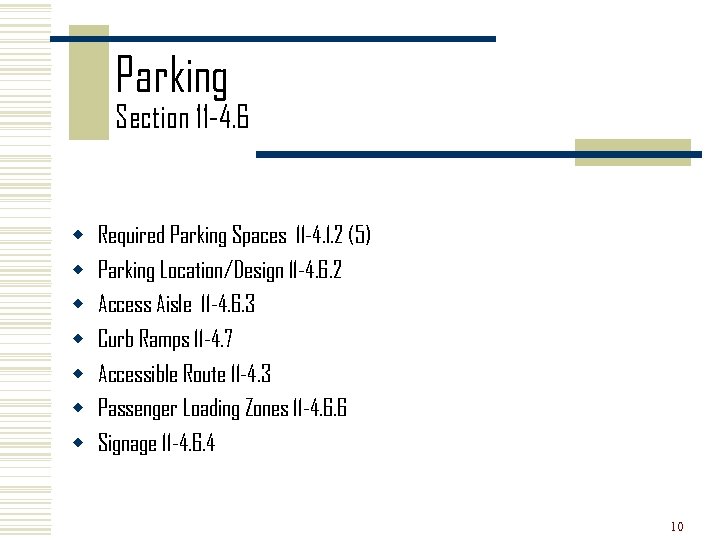 Parking Section 11 -4. 6 w w w w Required Parking Spaces 11 -4.