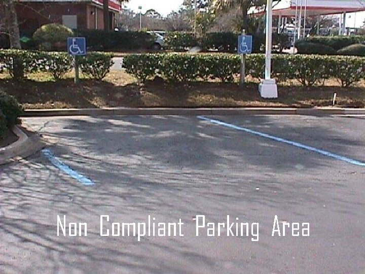 i Non Compliant Parking Area 14 