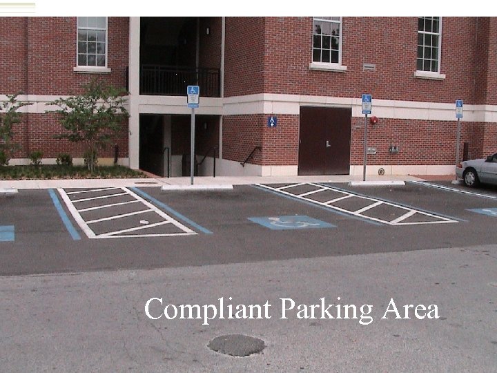Compliant Parking Area 17 