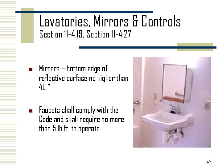 Lavatories, Mirrors & Controls Section 11 -4. 19, Section 11 -4. 27 n n