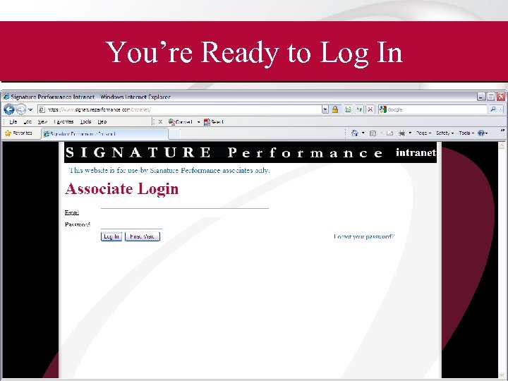 You’re Ready to Log In 