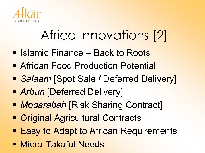 Africa Innovations [2] § § § § Islamic Finance – Back to Roots African