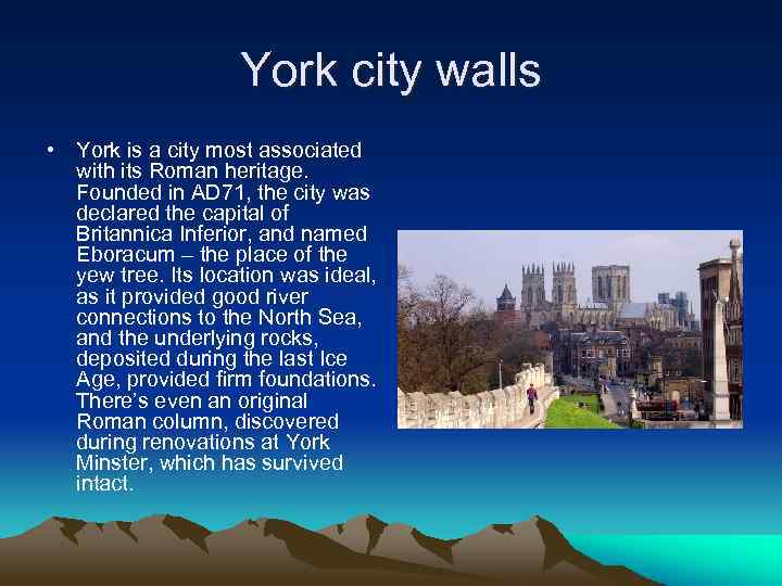 York city walls • York is a city most associated with its Roman heritage.