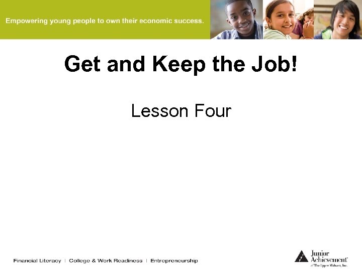 Get and Keep the Job! Lesson Four 
